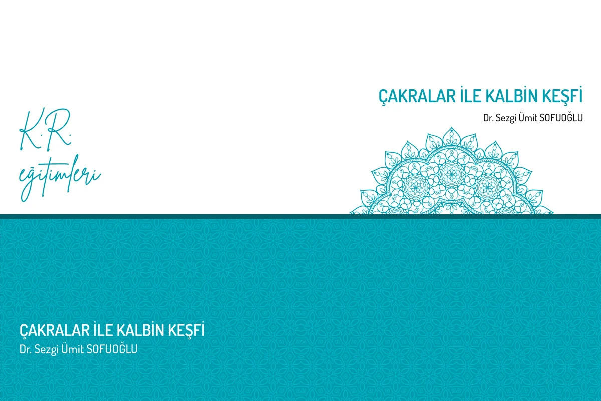 Çakralarla Kalbin Keşfi Eğitimi (07 Ocak 2026 Grubu)